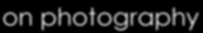 on photography